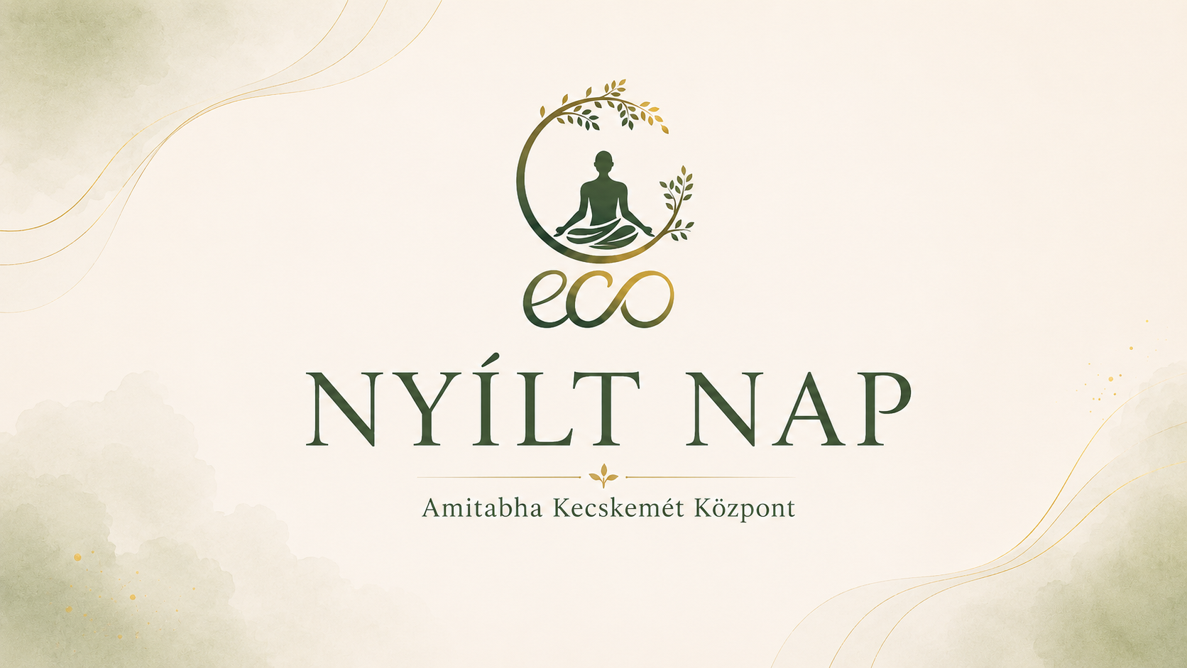 ECO nyílt nap – Amitabha Kecskemét Központ