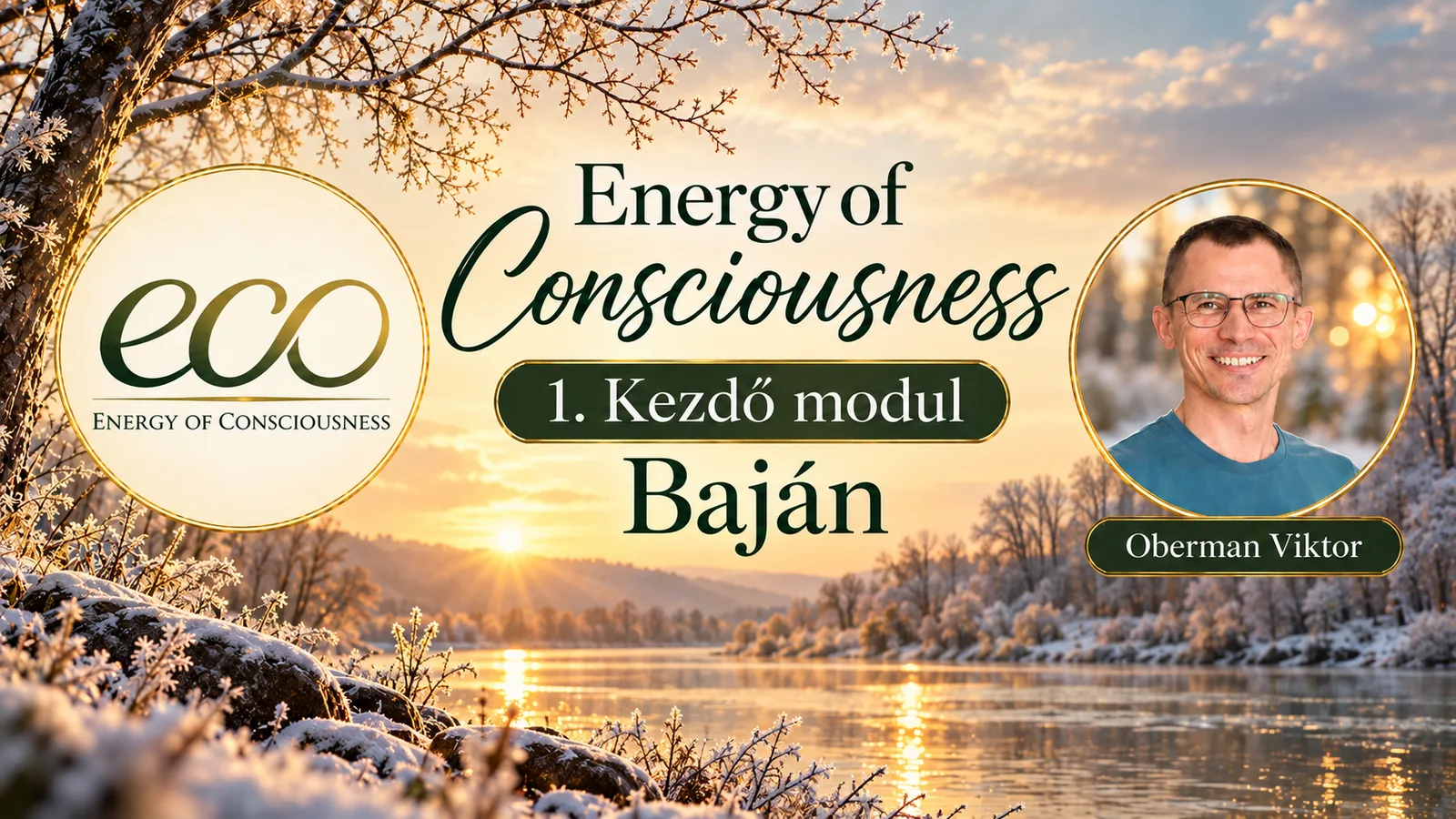 ECO 1 – Kezdő modul Baján